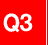 Q3