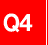 Q4